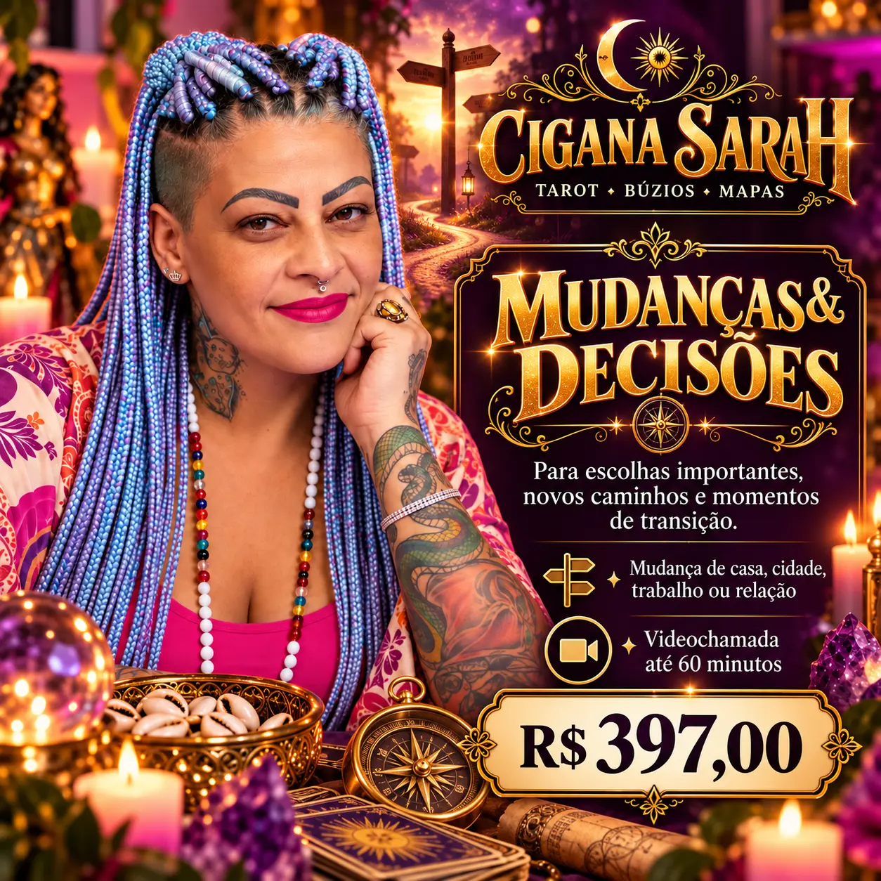 Mudanças & Decisões — Cigana Sarah